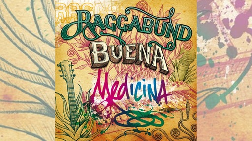 Raggabund: Buena Medicina