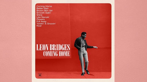 Leon Bridges: Coming Home