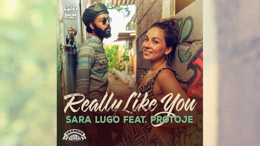 Sara Lugo feat. Protoje: Really like you