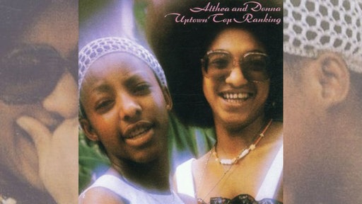 Althea & Donna -  "Uptown Top Ranking"