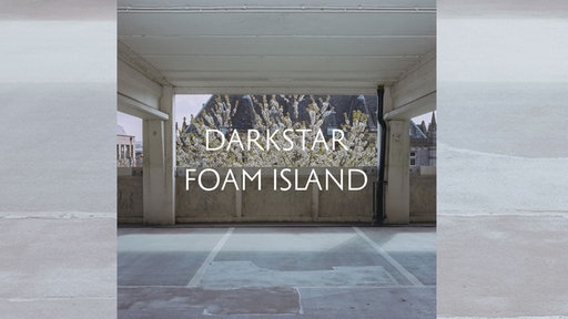 Darkstar  - Foam Island