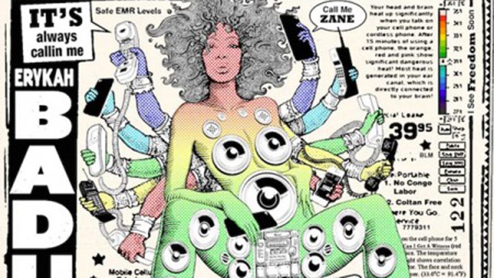 Erykah Badu: But You Caint Use My Phone