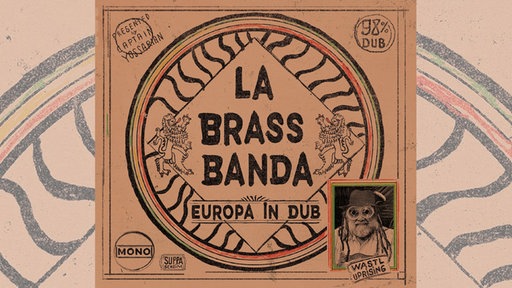 LaBrassBanda - Europe in Dub