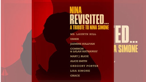 Nina Revisited: A Tribute To Nina Simone