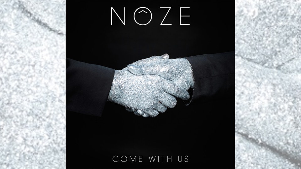 Nôze: Come with us