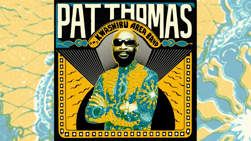 Pat Thomas: Pat Thomas & Kwashibu Area Band