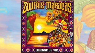 Zoufris Maracas: Chienne de Vie