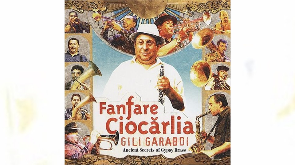 Fanfare Ciocarlia: Gili Garabdi