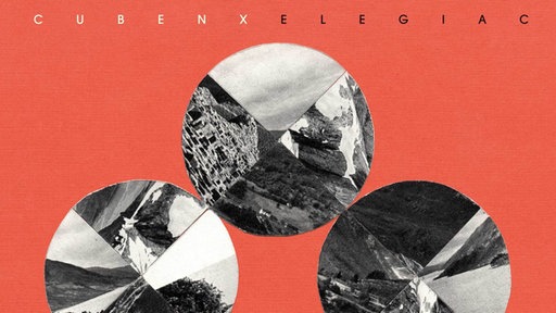 Cubenx: Elegiac