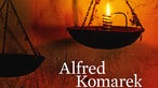 Alfred Komarek: Alt, aber Polt